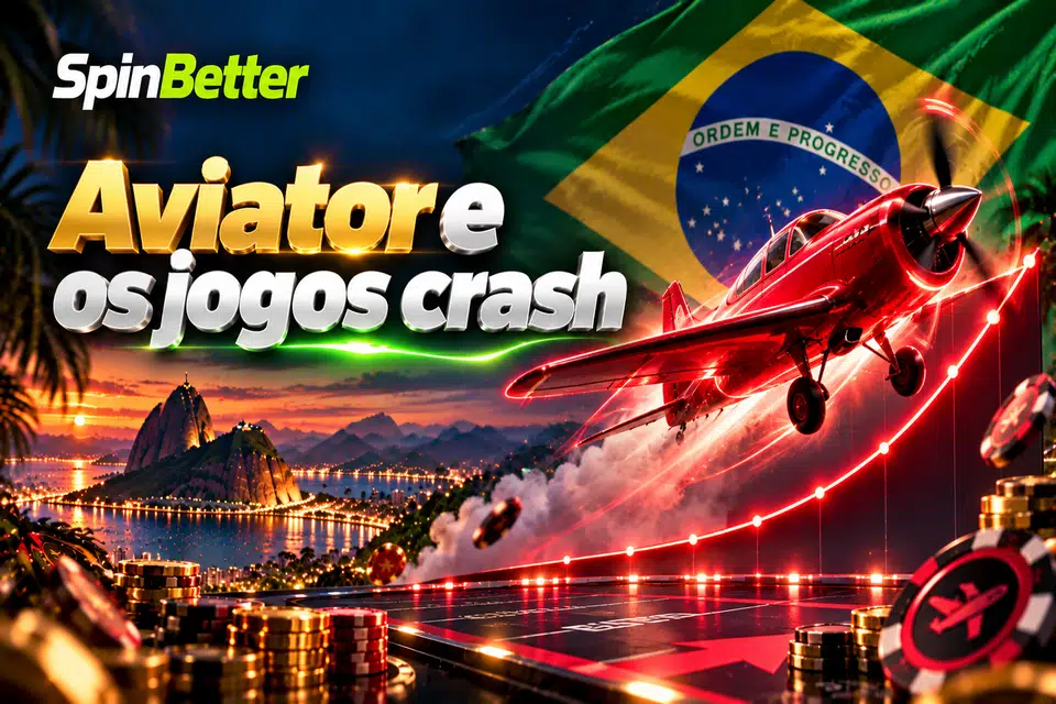 Aviator e os jogos crash no SpinBetter Casino